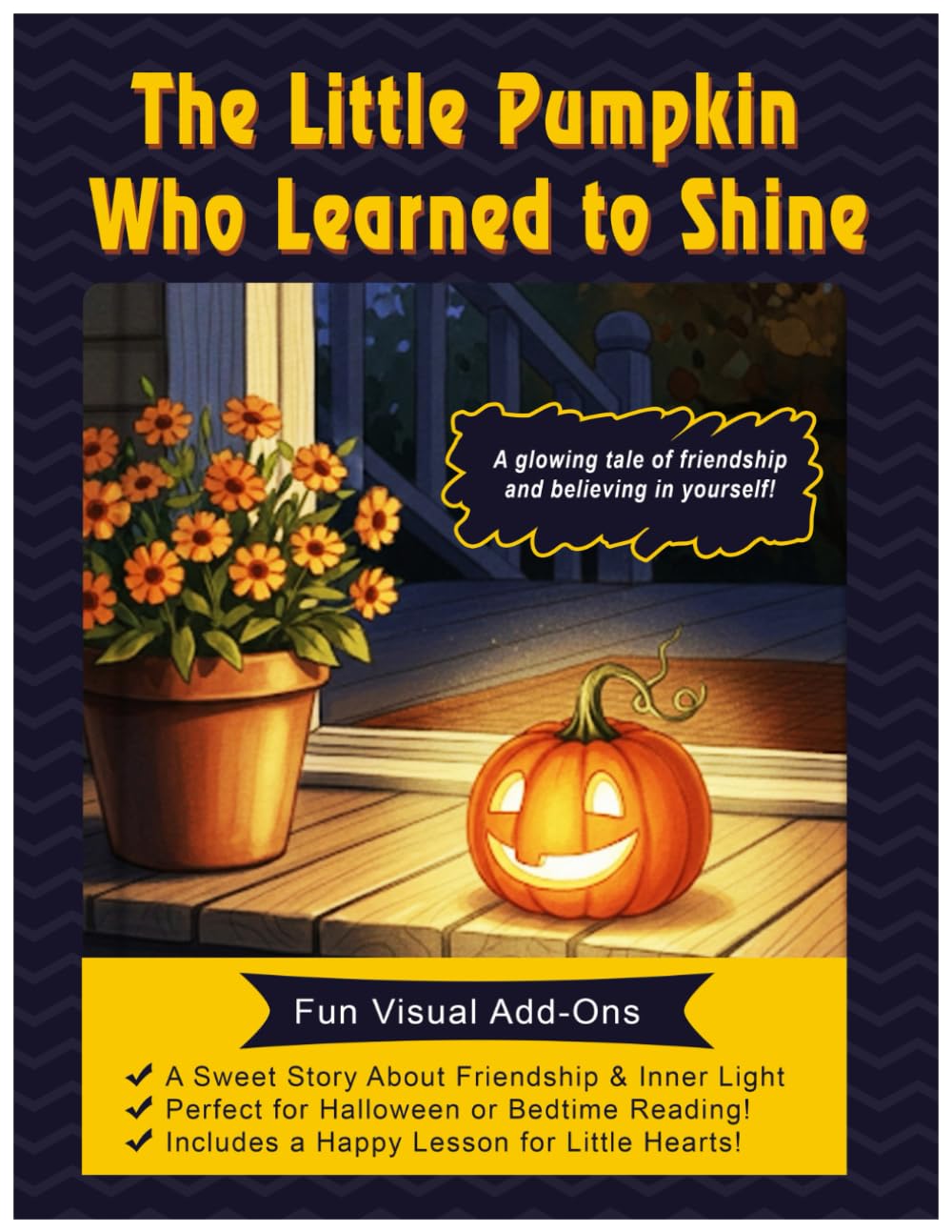 Pumpkin Pete’s Big Glow-Up: A Halloween Story About Friendship and Inner Light Cover