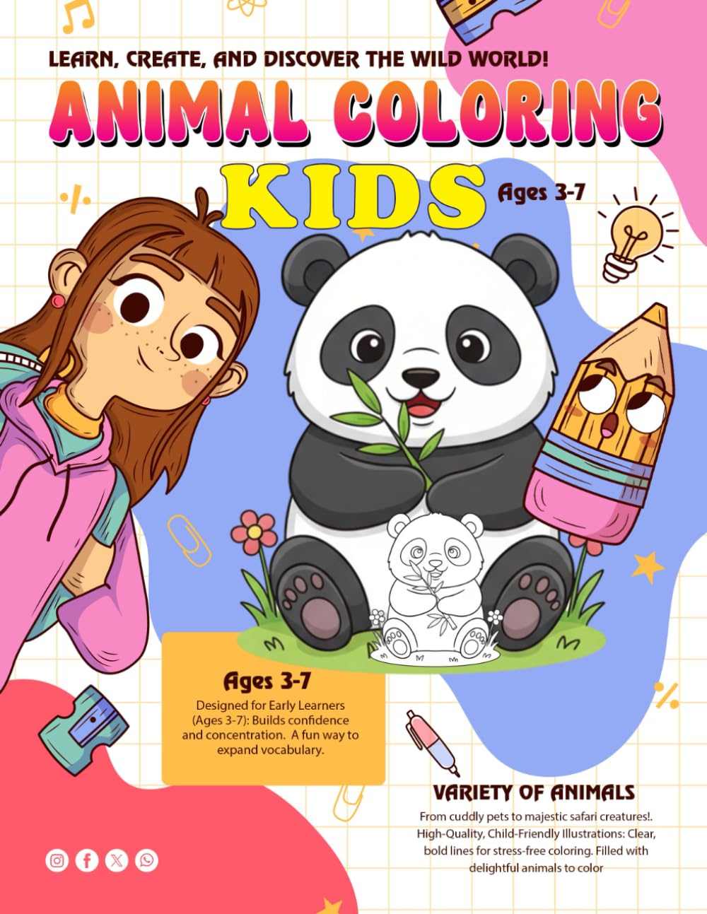 Animal Coloring Book for Kids Ages 3–7: Fun and Easy Big Coloring Pages of Animals for Toddlers and Preschoolers: An Adorable Collection of Over 25 Animals to Color for Ages 2–6 to Boost Creativity and Learn Fine Motor Skills Cover